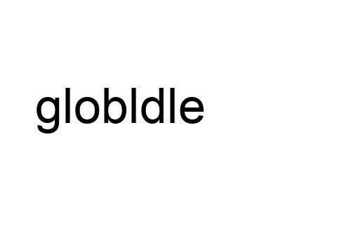 globldle