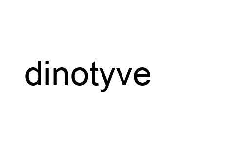 dinotyve