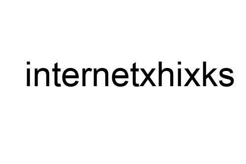 internetxhixks