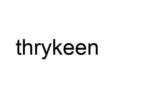 thrykeen