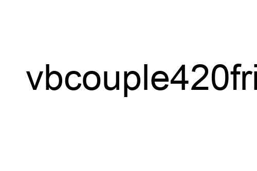 vbcouple420friendly