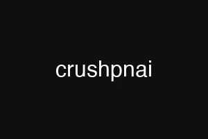 crushpnai