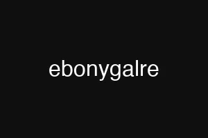 ebonygalre