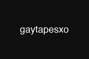 gaytapesxo