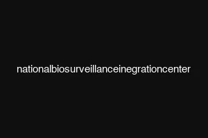 nationalbiosurveillanceinegrationcenter