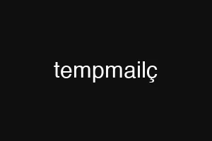 tempmailç