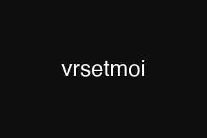vrsetmoi